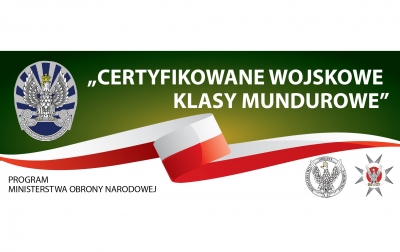 III edycja programu &bdquo;Certyfikowane Wojskowe Klasy Mundurowe&rdquo;
