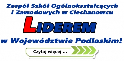 Zesp&oacute;ł Szk&oacute;ł Og&oacute;lnokształcących  i Zawodowych w Ciechanowcu  liderem  w Wojew&oacute;dztwie Podlaskim!
