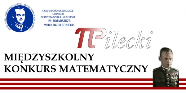 Fundacja mBanku po raz drugi wesprze realizację Międzyszkolnego konkursu matematycznego &bdquo;&pi;Pilecki&rdquo; połączonego z dniem promocji matematyki.